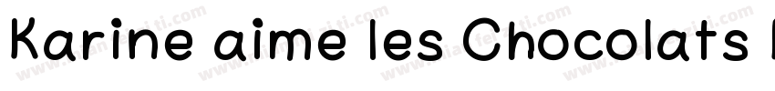 Karine aime les Chocolats Regular字体转换